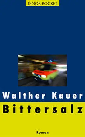 Kauer |  Bittersalz | Buch |  Sack Fachmedien