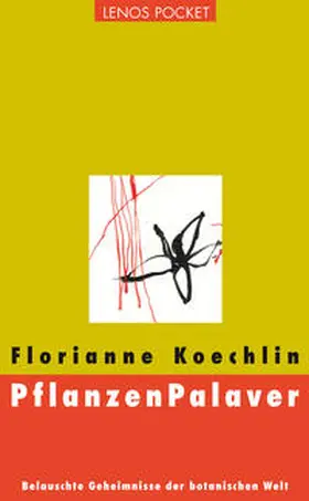 Koechlin |  PflanzenPalaver | Buch |  Sack Fachmedien