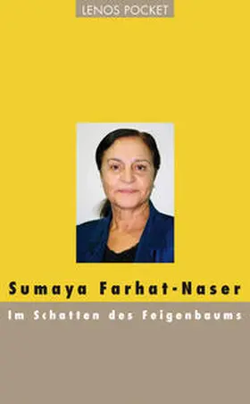 Farhat-Naser / Herzig / Bürgi |  Im Schatten des Feigenbaums | Buch |  Sack Fachmedien