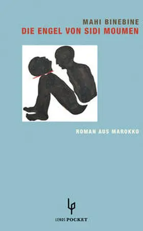Binebine |  Die Engel von Sidi Moumen | Buch |  Sack Fachmedien