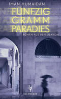 Humaidan |  Fünfzig Gramm Paradies | Buch |  Sack Fachmedien