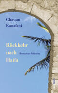 Kanafani |  Rückkehr nach Haifa | Buch |  Sack Fachmedien