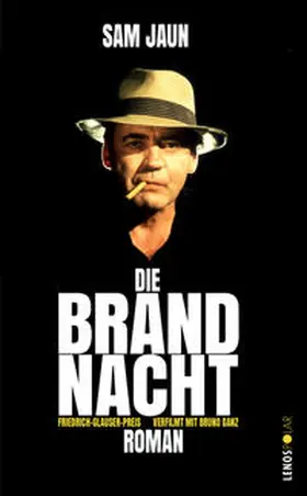 Jaun |  Die Brandnacht | Buch |  Sack Fachmedien