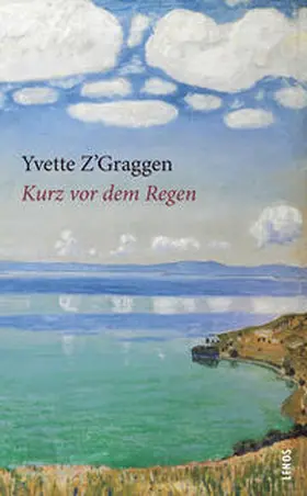 Z'Graggen |  Kurz vor dem Regen | Buch |  Sack Fachmedien