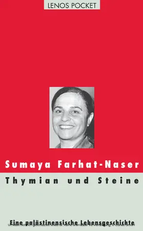 Farhat-Naser / Kurz / Bürgi |  Thymian und Steine | eBook | Sack Fachmedien