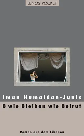 Humaidan-Junis |  B wie Bleiben wie Beirut | eBook | Sack Fachmedien