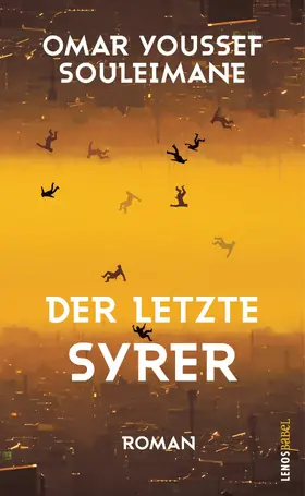 Souleimane |  Der letzte Syrer | eBook | Sack Fachmedien