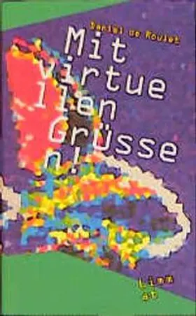 Roulet |  Mit virtuellen Grüssen! | Buch |  Sack Fachmedien
