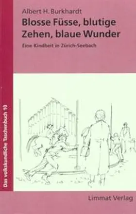 Burkhardt / Hugger / Wirth |  Blosse Füsse, blutige Zehen, blaue Wunder | Buch |  Sack Fachmedien