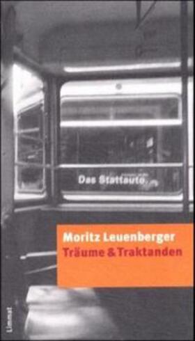 Leuenberger |  Träume und Traktanden | Buch |  Sack Fachmedien