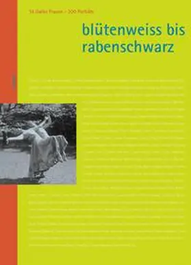 Widmer / Witzig / Bräuniger |  Blütenweiss bis rabenschwarz | Buch |  Sack Fachmedien