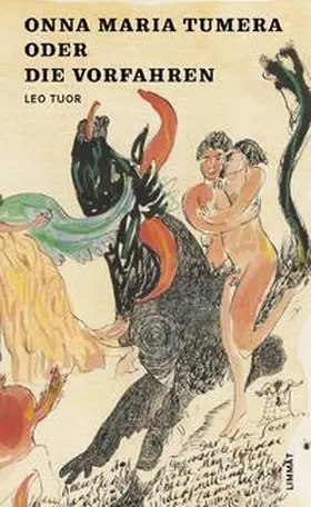 Tuor | Onna Maria Tumera oder Die Vorfahren | Buch | 978-3-85791-453-9 | sack.de