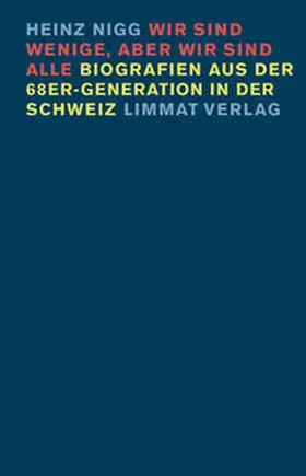 Nigg |  Wir sind wenige, aber wir sind alle | Buch |  Sack Fachmedien