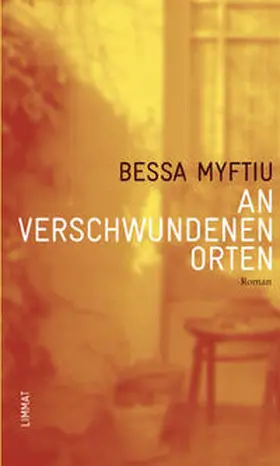 Myftiu |  An verschwundenen Orten | Buch |  Sack Fachmedien