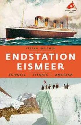 Ineichen |  Endstation Eismeer | Buch |  Sack Fachmedien
