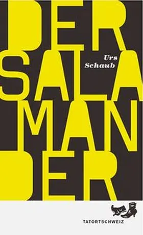 Schaub | Der Salamander | Buch | 978-3-85791-684-7 | www.sack.de