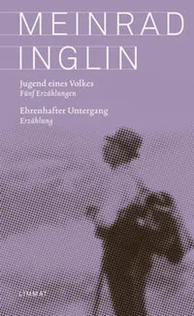 Inglin / Schoeck |  Jugend eines Volkes. Ehrenhafter Untergang | Buch |  Sack Fachmedien