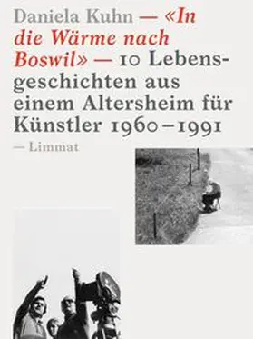Kuhn |  «In die Wärme nach Boswil» | Buch |  Sack Fachmedien
