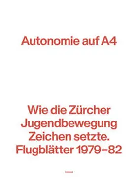 Bichsel / Lerch |  Autonomie auf A4 | Buch |  Sack Fachmedien
