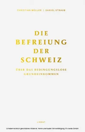 Müller / Straub |  Die Befreiung der Schweiz | eBook | Sack Fachmedien