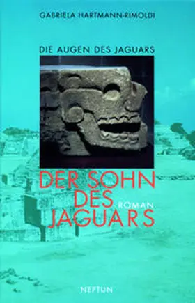 Hartmann-Rimoldi |  Die Augen des Jaguars / Der Sohn des Jaguars | Buch |  Sack Fachmedien