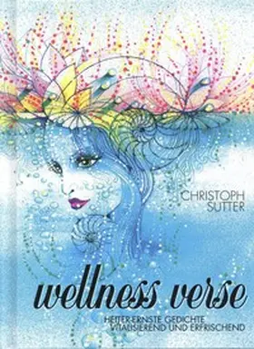 Sutter |  Wellness Verse | Buch |  Sack Fachmedien