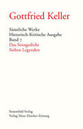 Keller / Morgenthaler / Amrein |  Sämtliche Werke. Historisch-Kritische Ausgabe, Band 7 | Buch |  Sack Fachmedien