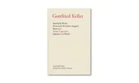 Keller / Morgenthaler / Amrein |  Sämtliche Werke. Historisch-Kritische Ausgabe, Band 23.2 | Buch |  Sack Fachmedien
