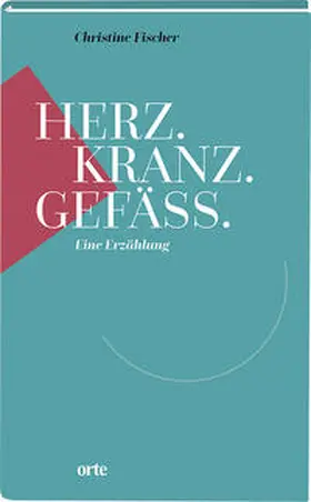 Fischer |  Herz.Kranz.Gefäss. | Buch |  Sack Fachmedien