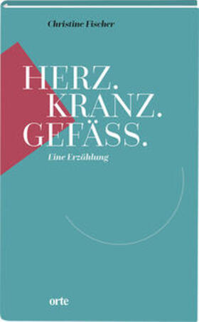 Fischer |  Fischer, C: Herz.Kranz.Gefäss. | Buch |  Sack Fachmedien