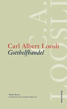 Loosli / Lerch / Marti |  Gotthelfhandel | Buch |  Sack Fachmedien