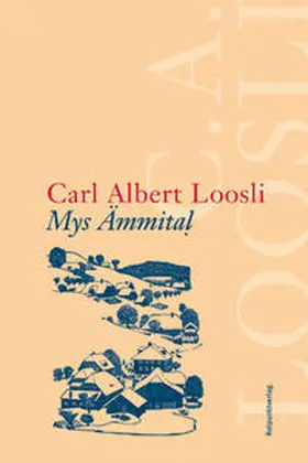 Loosli |  Mys Ämmital | Buch |  Sack Fachmedien