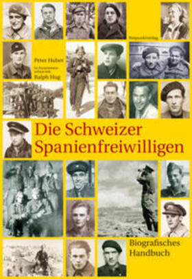 Huber | Die Schweizer Spanienfreiwilligen | Buch | 978-3-85869-390-7 | sack.de