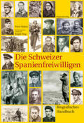 Huber |  Die Schweizer Spanienfreiwilligen | Buch |  Sack Fachmedien