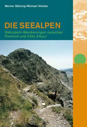 Bätzing / Kleider |  Die Seealpen | Buch |  Sack Fachmedien