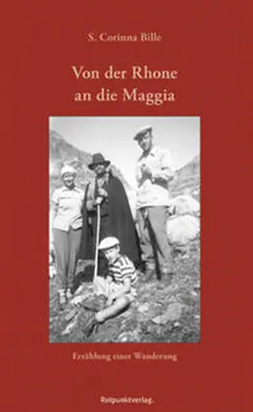 Bille |  Von der Rhone an die Maggia | Buch |  Sack Fachmedien