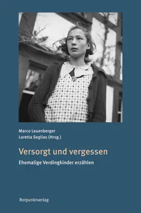 Leuenberger / Seglias |  Versorgt und vergessen | eBook | Sack Fachmedien