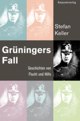 Keller | Grüningers Fall | Buch | 978-3-85869-597-0 | sack.de