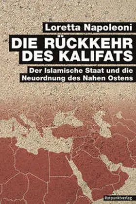 Napoleoni |  Die Rückkehr des Kalifats | Buch |  Sack Fachmedien