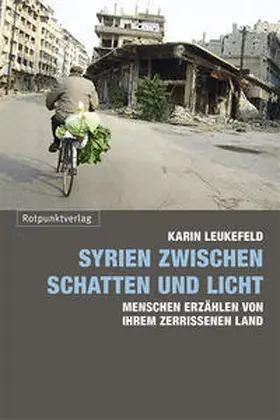Leukefeld |  Syrien zwischen Schatten und Licht | Buch |  Sack Fachmedien