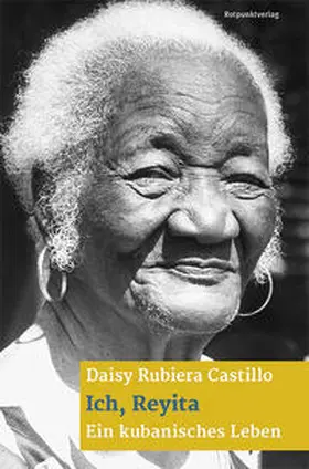 Rubiera Castillo |  Ich, Reyita | Buch |  Sack Fachmedien