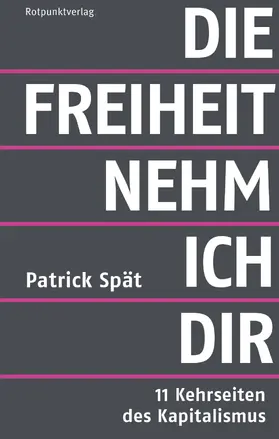Spät |  Die Freiheit nehm ich dir | eBook | Sack Fachmedien