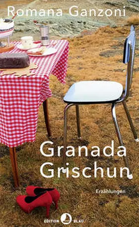 Ganzoni |  Granada Grischun | Buch |  Sack Fachmedien