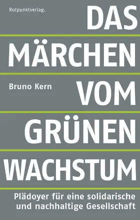 Kern |  Das Märchen vom grünen Wachstum | eBook | Sack Fachmedien