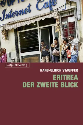 Stauffer |  Eritrea - der zweite Blick | eBook | Sack Fachmedien
