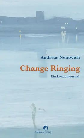 Nentwich |  Change Ringing | eBook | Sack Fachmedien