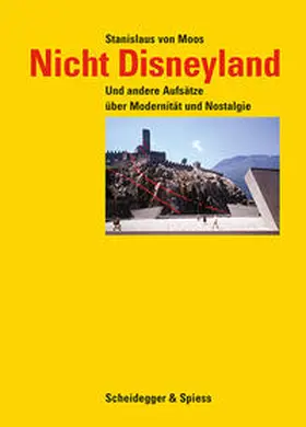 von Moos |  Nicht Disneyland | Buch |  Sack Fachmedien