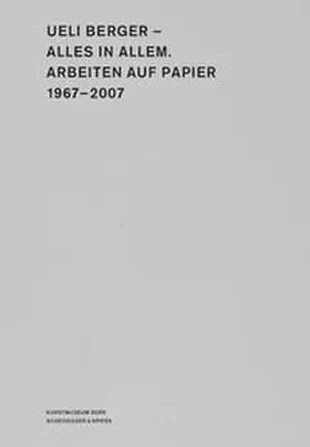 Frehner / Metzger |  Ueli Berger – Alles in Allem | Buch |  Sack Fachmedien
