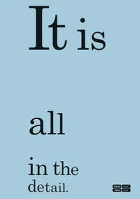 Schaschl / Görlich |  It Is All in the Detail | Buch |  Sack Fachmedien