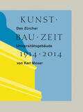 von Moos / Hildebrand |  Kunst Bau Zeit | Buch |  Sack Fachmedien
